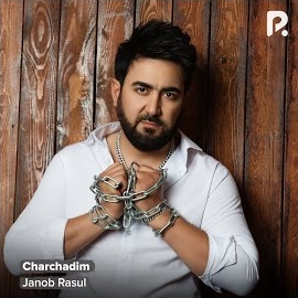 Janob Rasul - Charchadim загрузить