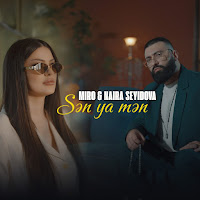 Miro - Sən Ya Mən Ft Naira Seyidova загрузить